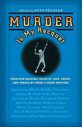 Murder Is My Racquet - Paperback