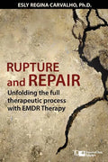 Rupture and Repair: A Therapeutic Process with EMDR Therapy - Paperback