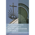 Proselytization and Communal Self-Determination in Africa - Paperback