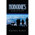 Nobodies: Domination - Paperback