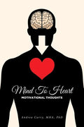 Mind To Heart: Motivational Thoughts - Paperback