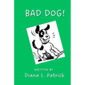 Bad Dog! - Paperback