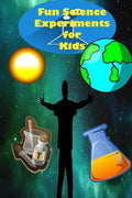 Fun Science Experiments for Kids: Fun science books for kids, Science can do at home - Paperback