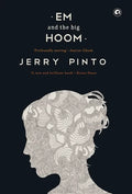 Em and the Big Hoom - Hardcover