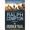 The Chisholm Trail: The Trail Drive, Book 3 - Paperback