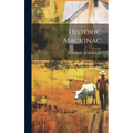 Historic Mackinac - Hardcover
