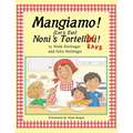 Mangiamo! Noni's Tortellini Ravs - Hardcover