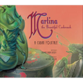 Martina the Beautiful Cockroach: A Cuban Folktale: A Cuban Folktale - Hardcover