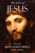 The Story of Jesus: From the King James Bible - Paperback