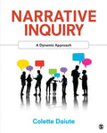 Narrative Inquiry: A Dynamic Approach - Paperback