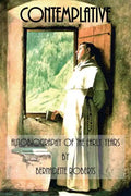 Contemplative: Autobiography of the Early Years - Paperback