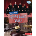 How the Judicial Branch Works - Library Binding