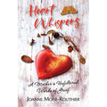 Heart Whispers: A Mother's Unfiltered Words of Grief - Paperback