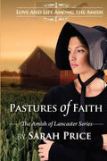 Pastures of Faith: The Amish of Lancaster - Paperback