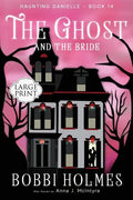 The Ghost and the Bride - Paperback