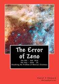 The Error of Zeno: The Real and the Real Illusion - Paperback