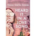 Heard It in a Love Song - Paperback