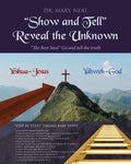 "Show and Tell" Reveal the Unknown: "The Best Seed" Go and tell the truth - Paperback
