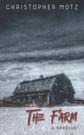 The Farm - A Novella - Paperback