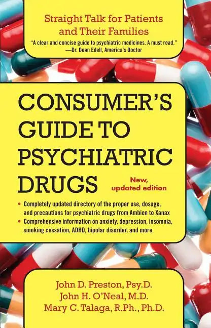 Consumer's Guide to Psychiatric Drugs: Straight Talk for Patients and Their Families (Updated) - Paperback