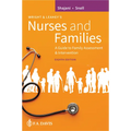 Wright & Leahey's Nurses and Families: A Guide to Family Assessment and Intervention - Paperback