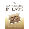 Then God Created In-Laws - Paperback