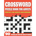 Crossword Puzzle Book For Adults: Large Print Sunday Enjoying Crossword Puzzles For Senior Parents And Grandparents With Solutions - Paperback