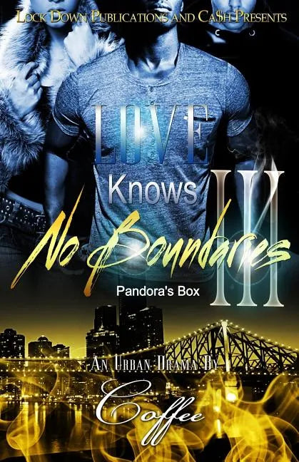 Love Knows No Boundaries III: Pandora's Box - Paperback
