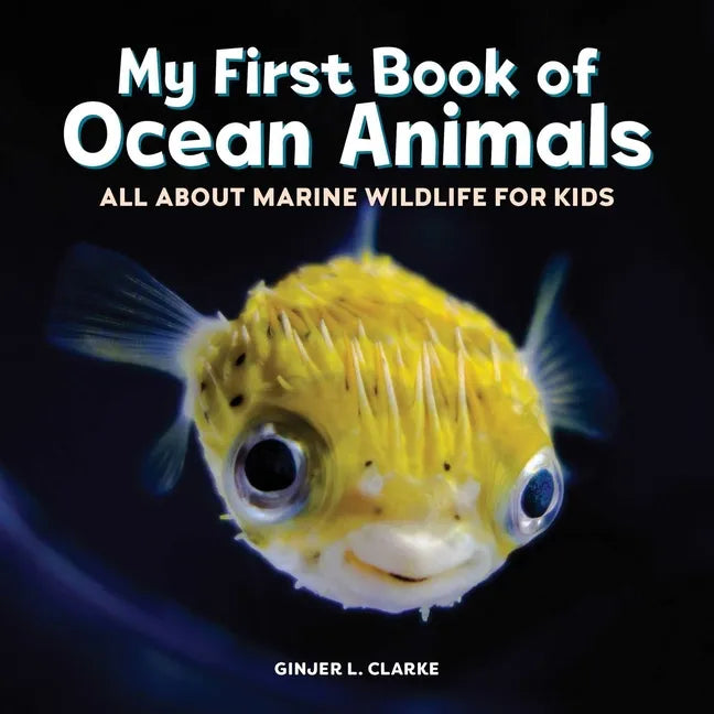 My First Book of Ocean Animals: All about Marine Wildlife for Kids - Paperback