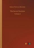 The Secret Doctrine: Volume 2 - Paperback