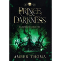 Prince of Darkness: Realms of Lore: Fae Book One - Hardcover