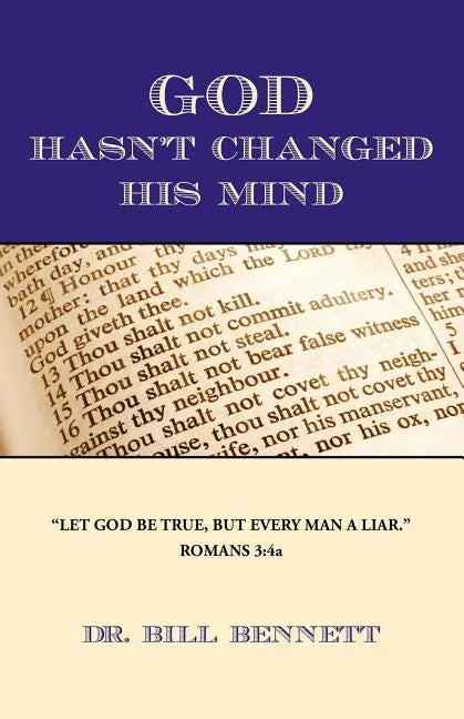 God Hasn't Changed His Mind - Paperback