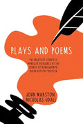 Plays and Poems: The Insatiate Countess, Princelye Pleasures at the Courte at Kenelwoorth, Ralph Royster Doyster - Paperback
