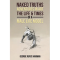 Naked Truths: Adventures in Art - Paperback