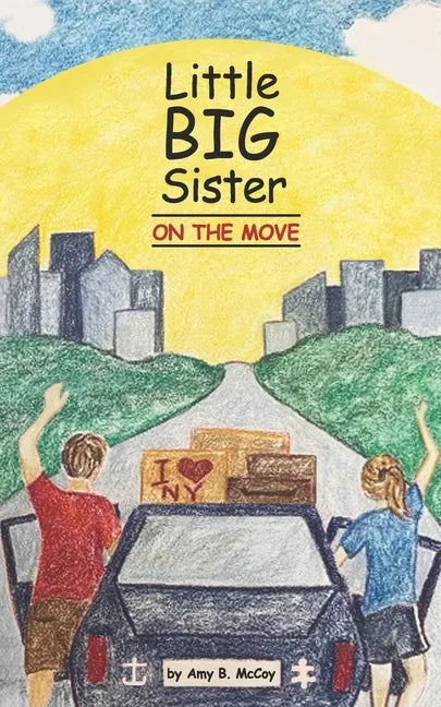 Little Big Sister on the Move - Paperback