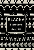 Blacka: Storythms - Hardcover