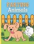 Farting Animals Coloring Book: Animal Farts Coloring Book for Kids and Adults: A Funny Coloring Book with Animals Farting - Paperback