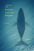 A History of the Cetacean American Diaspora - Paperback