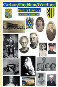 Carlson/Engblom/Westling Family History - Paperback