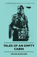 Tales of an Empty Cabin - Paperback
