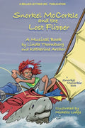 Snorkel McCorkle and the Lost Flipper - Paperback