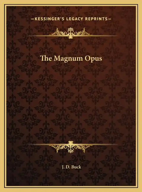 The Magnum Opus - Hardcover