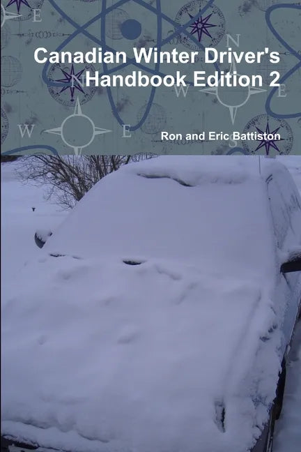 Canadian Winter Driver's Handbook Edition 2 - Paperback