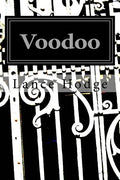 Voodoo: The Power of Intention - Paperback