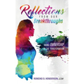 Reflections from Our Breakthroughs - Hardcover