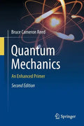 Quantum Mechanics: An Enhanced Primer - Paperback