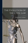 The Evolution of the Civil Law - Paperback