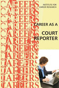 Career as a Court Reporter - Paperback