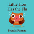 Little Hoo has the Flu - Paperback