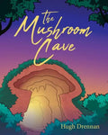 The Mushroom Cave - Paperback